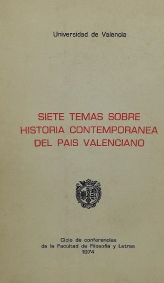 Imagen de portada del libro Siete temas sobre historia contemporánea del País Valenciano