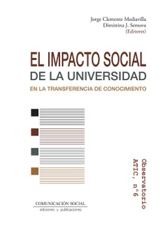 Imagen de portada del libro El impacto social de la Universidad en la transferencia de conocimiento