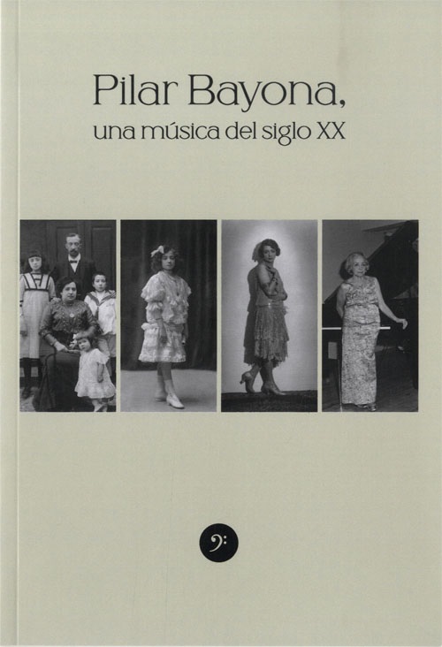 Imagen de portada del libro Pilar Bayona, una música del siglo XX
