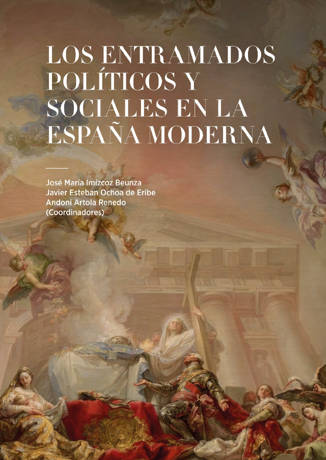 Imagen de portada del libro Los entramados políticos y sociales en la España Moderna