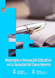 Imagen de portada del libro Materiales e Innovación Educativa en la Sociedad del Conocimiento