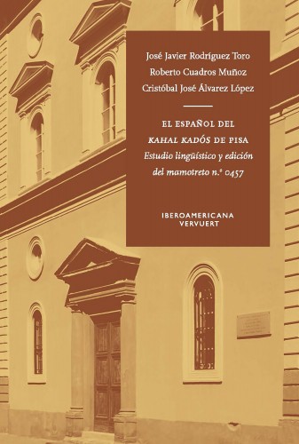 Imagen de portada del libro El español del Kahal Kadós de Pisa