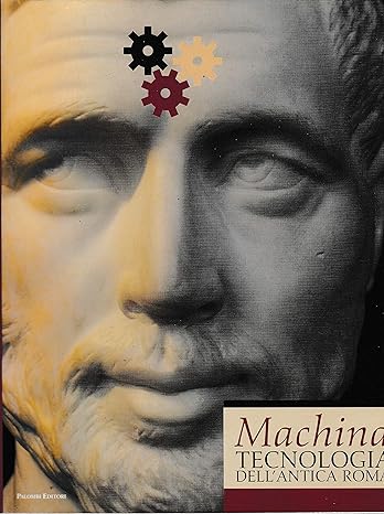 Imagen de portada del libro Machina. Tecnologia dell'antica Roma