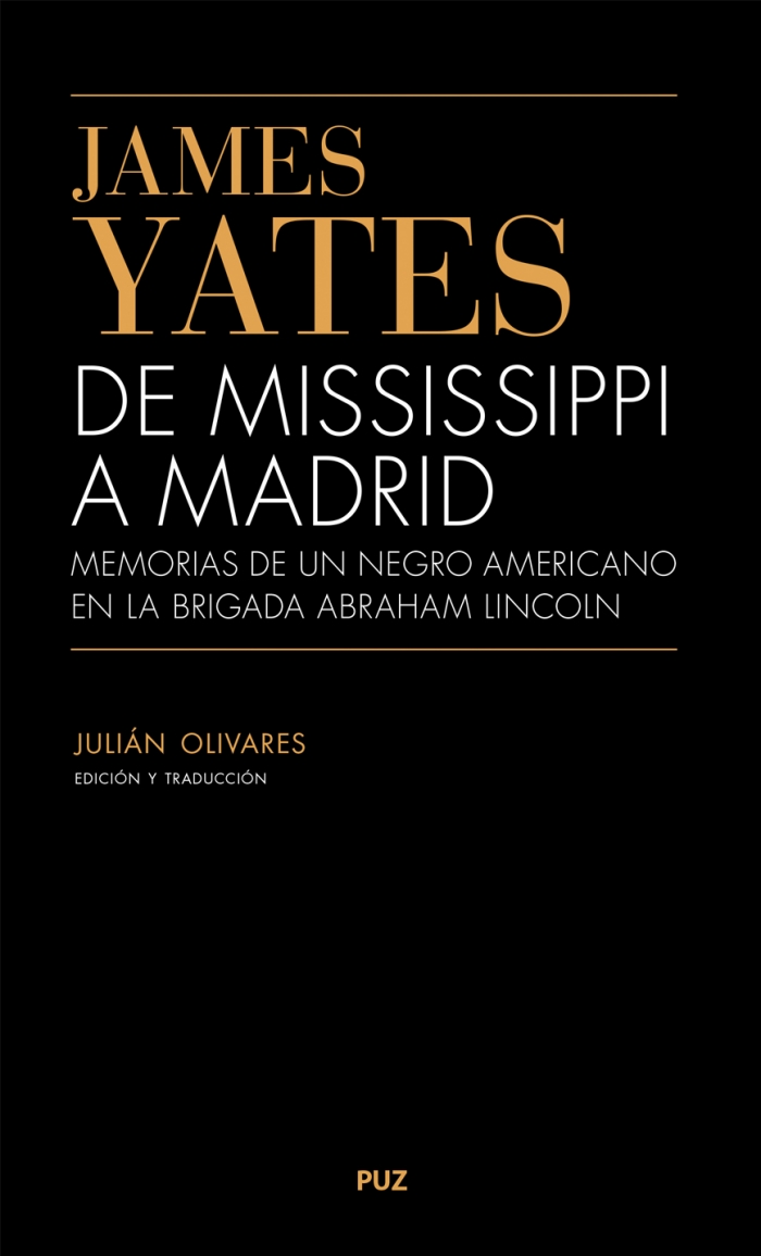 Imagen de portada del libro De Mississippi a Madrid. Memorias de un negro americano en la Brigada Abraham Lincoln