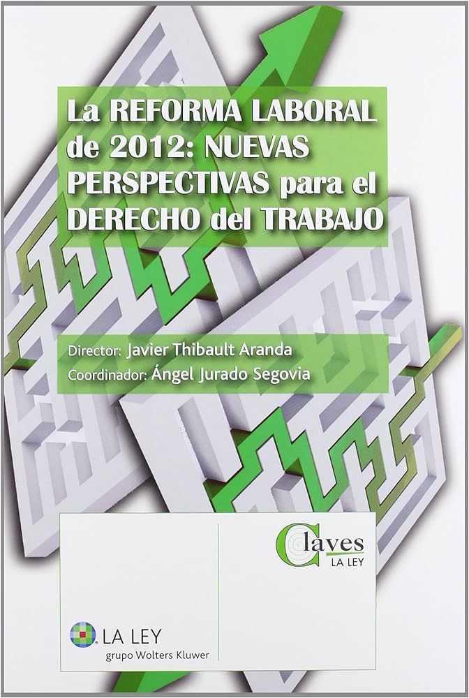 Imagen de portada del libro La reforma laboral de 2012
