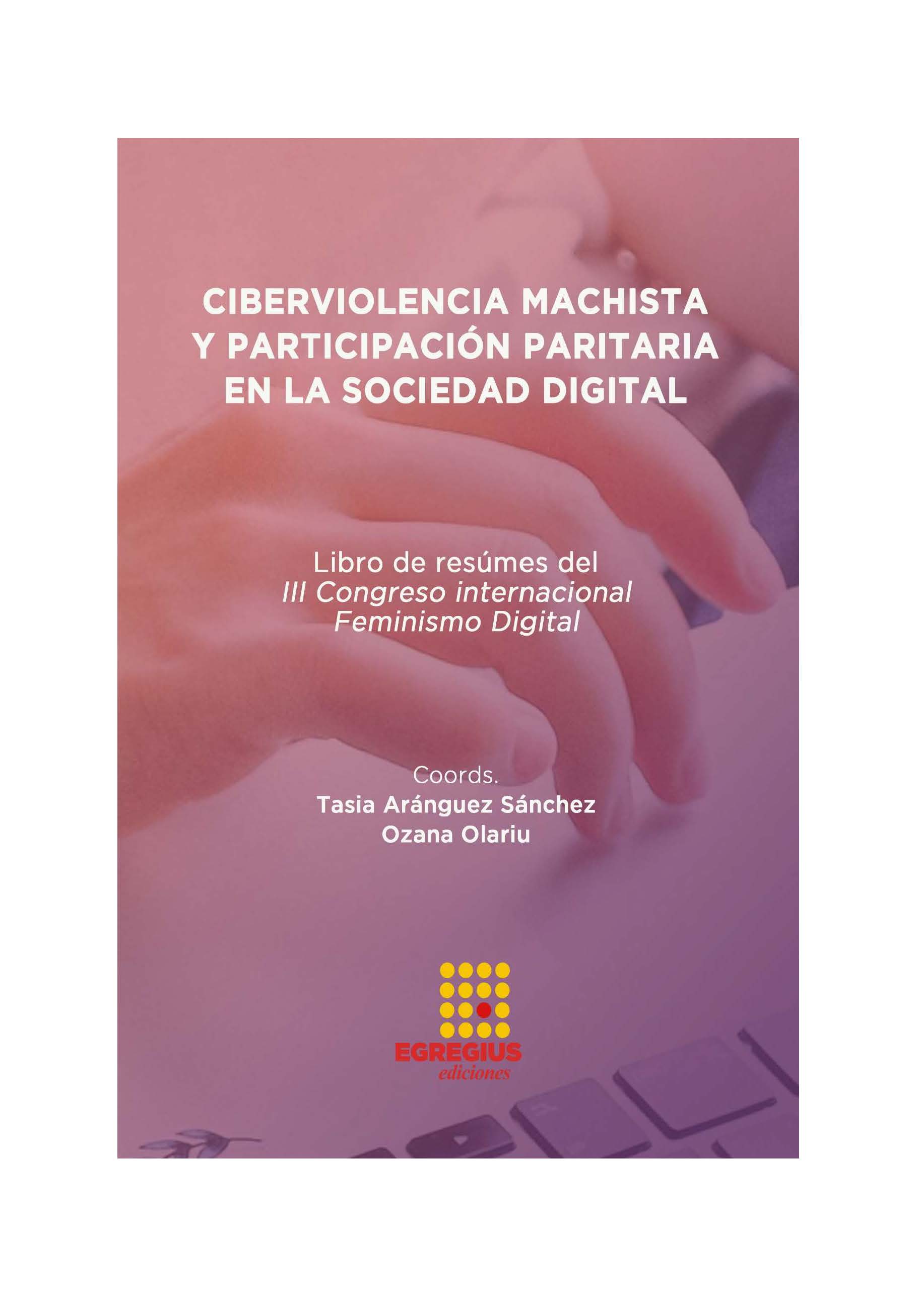 Imagen de portada del libro Ciberviolencia machista y participación paritaria en la sociedad digital