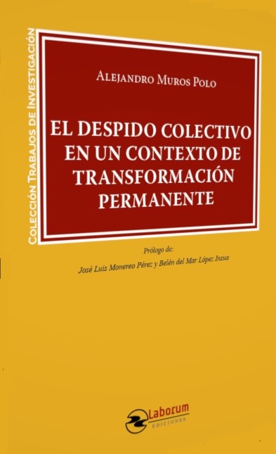Imagen de portada del libro El despido colectivo en un contexto de transformación permanente