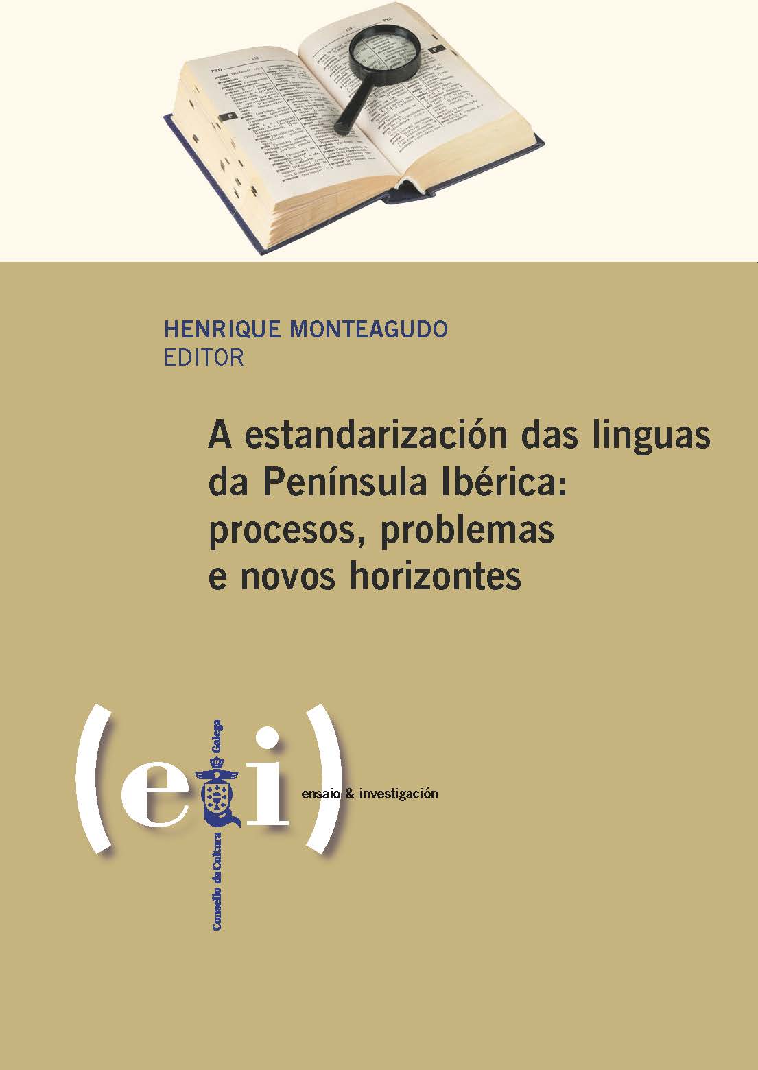 Imagen de portada del libro A estandarización das linguas da Península Ibérica