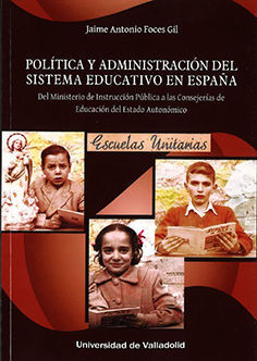Imagen de portada del libro Política y administración del sistema educativo en España