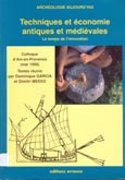 Imagen de portada del libro Techniques et économie antiques et médiévales : le temps de l'innovation : colloque international (C.N.R.S.) Aix-en-Provence, 21-23 mai 1996
