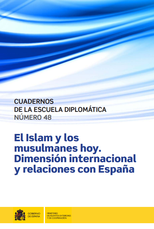 Imagen de portada del libro El Islam y los musulmanes hoy. Dimensión internacional y relación con España