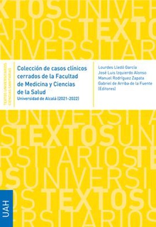 Imagen de portada del libro Colección de casos clínicos cerrados de la Facultad de Medicina y Ciencias de la Salud - Universidad de Alcalá (2021-2022)