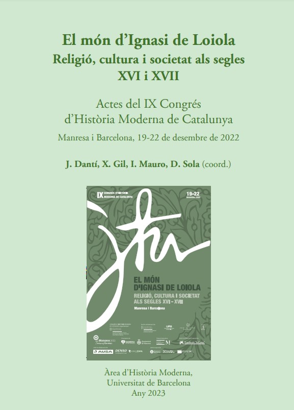 Imagen de portada del libro El món d’Ignasi de Loiola. Religió, cultura i societat als segles XVI i XVII
