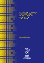 Imagen de portada del libro La orden europea de detención y entrega