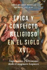 Imagen de portada del libro Épica y conflicto religioso en el siglo XVI