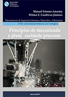 Imagen de portada del libro Principios de mecanizado y planificación de procesos