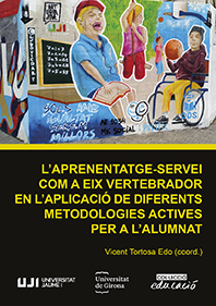 Imagen de portada del libro L'aprenentatge-servei com a eix vertebrador en l'aplicació de diferents metodologies actives per a l'alumnat