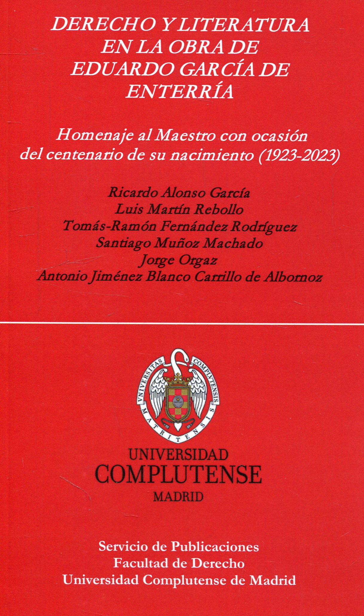 Imagen de portada del libro Derecho y Literatura en la obra de Eduardo García de Enterría