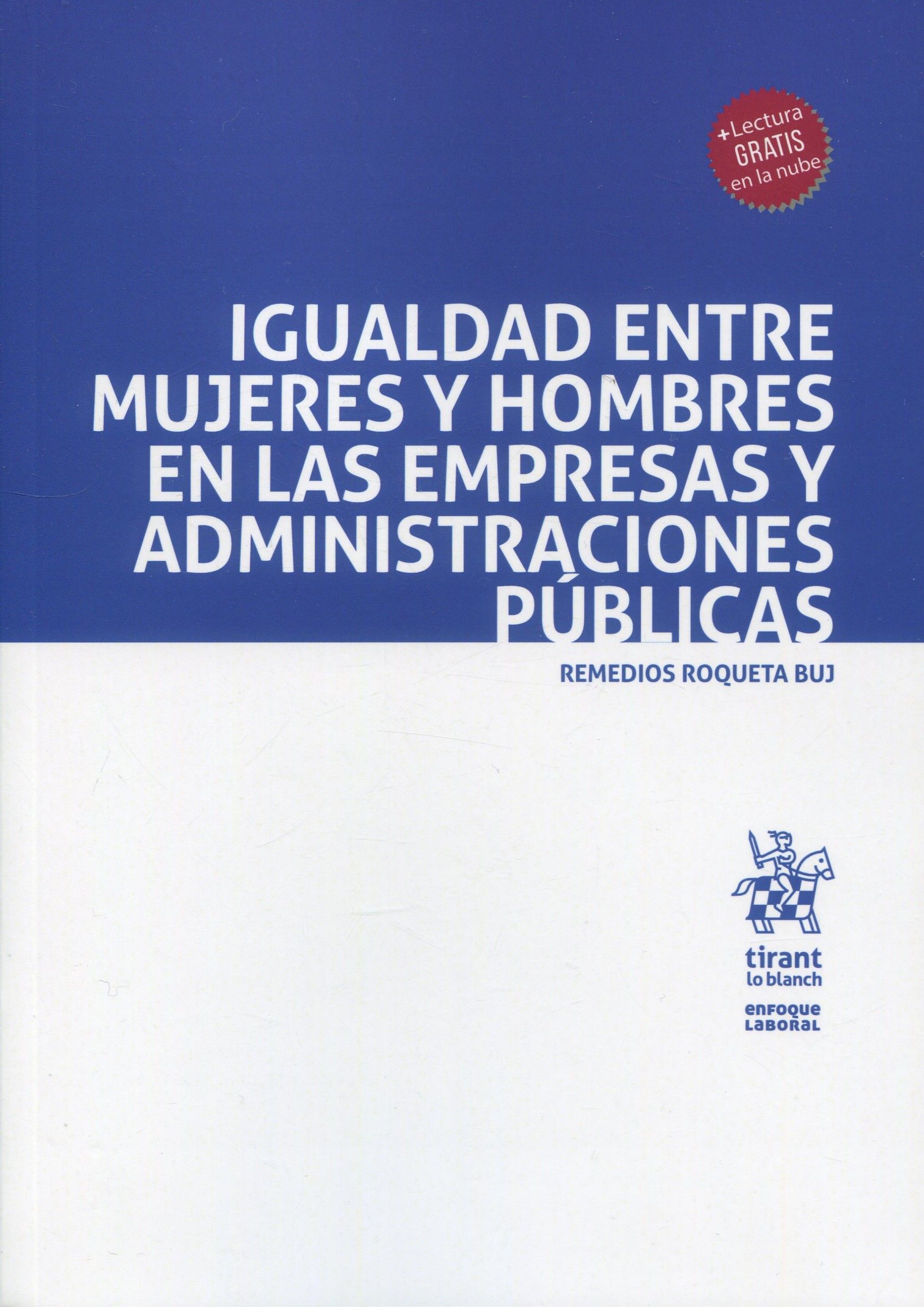 Imagen de portada del libro Igualdad entre hombres y mujeres en las empresas y administraciones públicas