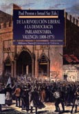 Imagen de portada del libro De la revolución liberal a la democracia parlamentaria : Valencia (1808-1975)