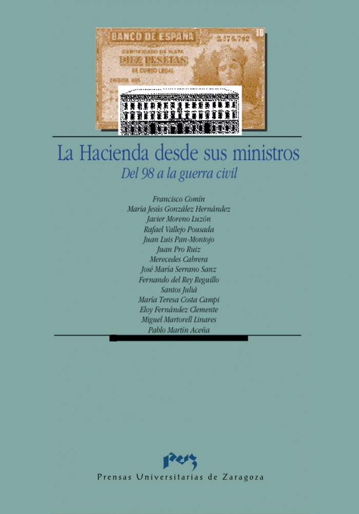 Imagen de portada del libro La Hacienda desde sus ministros : del 98 a la guerra civil