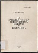 Imagen de portada del libro La narrativa femenina chilena (1923-1980)