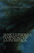 Imagen de portada del libro Masculinidad y feminidad en la Patristica