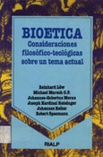 Imagen de portada del libro Bioética : consideraciones filosófico-teológicas sobre un tema actual