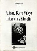 Imagen de portada del libro Antonio Buero Vallejo, literatura y filosofía