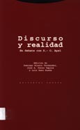 Imagen de portada del libro Discurso y realidad : en debate con K.-O. Apel