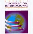 Imagen de portada de la revista Revista cooperación internacional = International cooperation