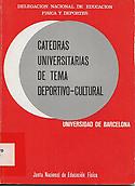Imagen de portada de la revista Cátedras universitarias de tema deportivo-cultural (Universidad de Barcelona)
