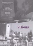 Imagen de portada de la revista Visions de L'Escola Tècnica Superior d'Arquitectura
